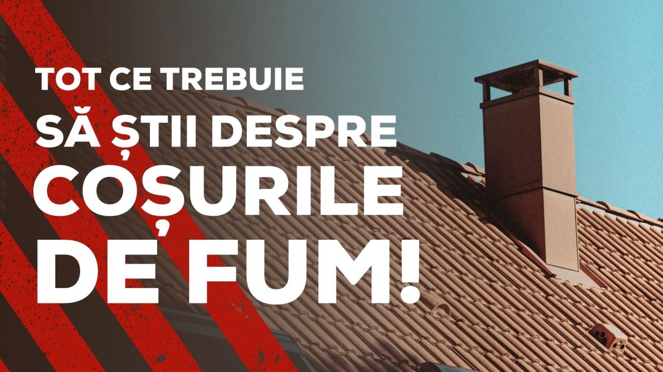 imaginea reprezintă un coș de fum și textul tot ce trebuie să știi despre coșurile de fum