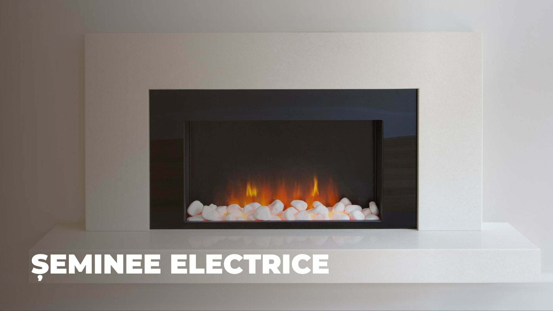 IMAGINE CU UN ȘEMINEU ELECTRIC