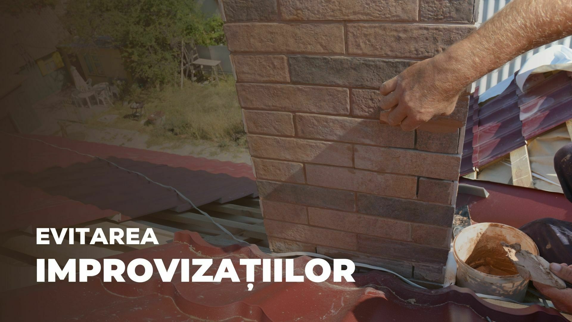 Evitarea improvizațiilor