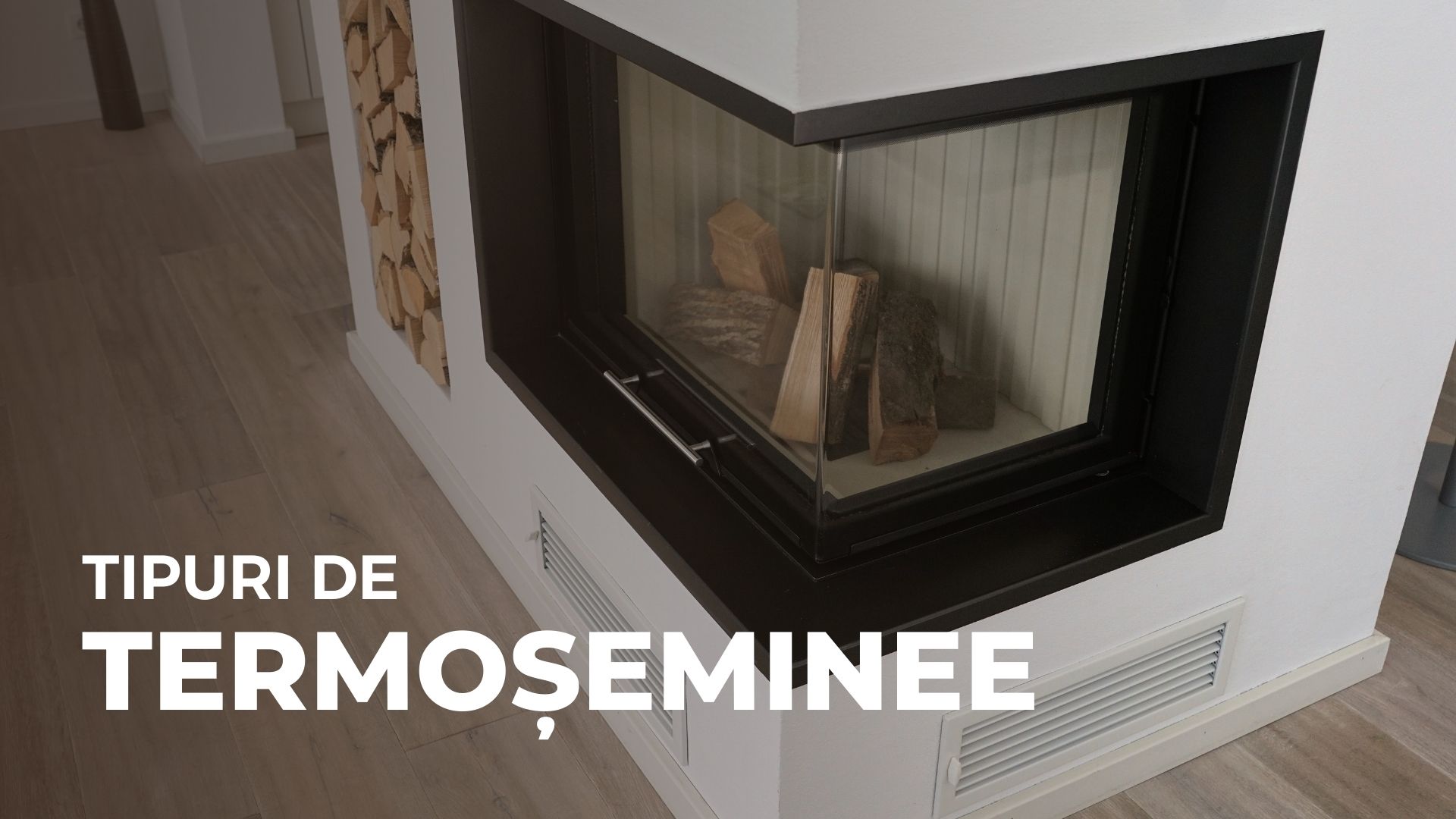 Tipuri de termoșeminee