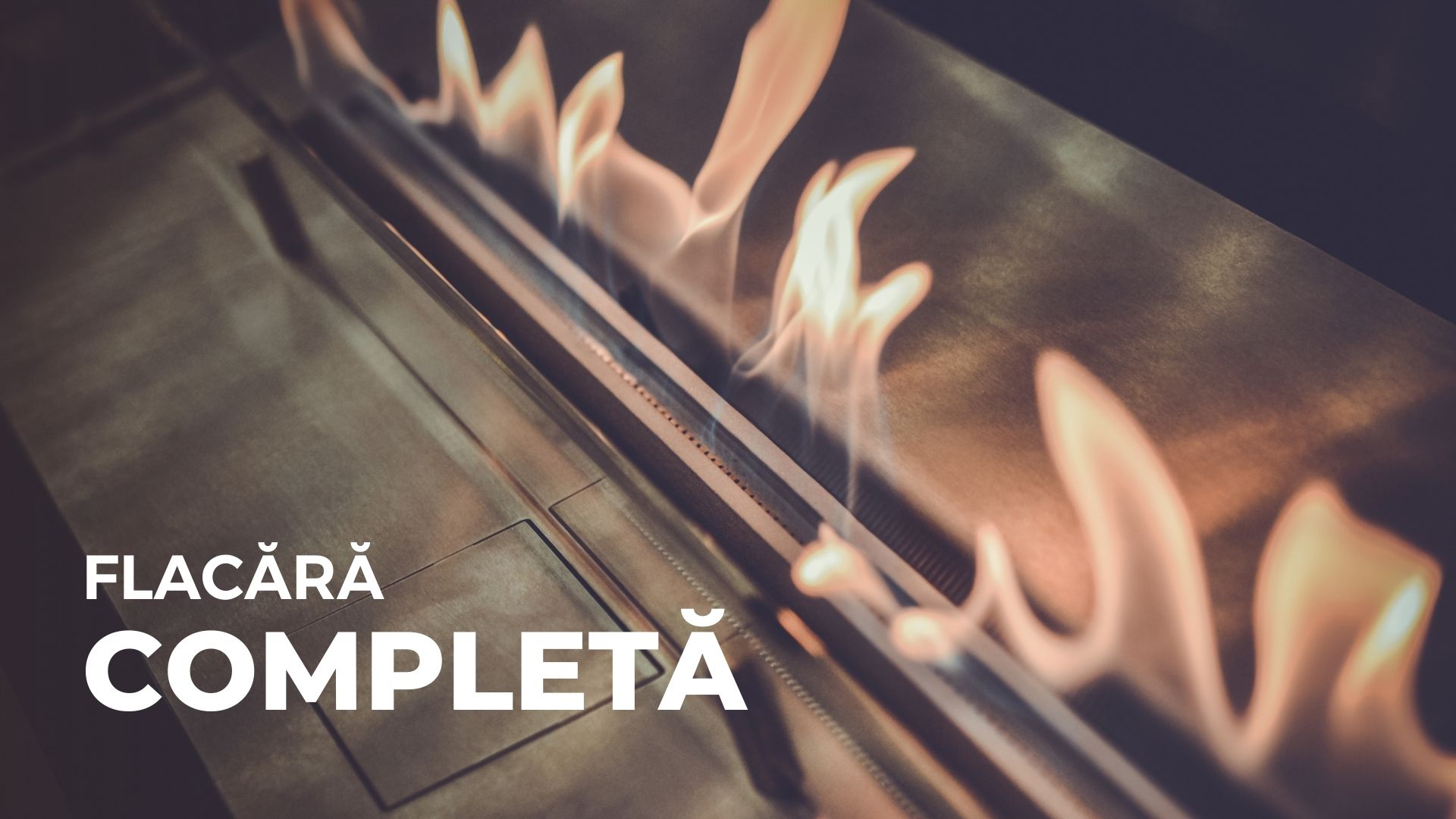 Flacără completă șemineu bioetanol