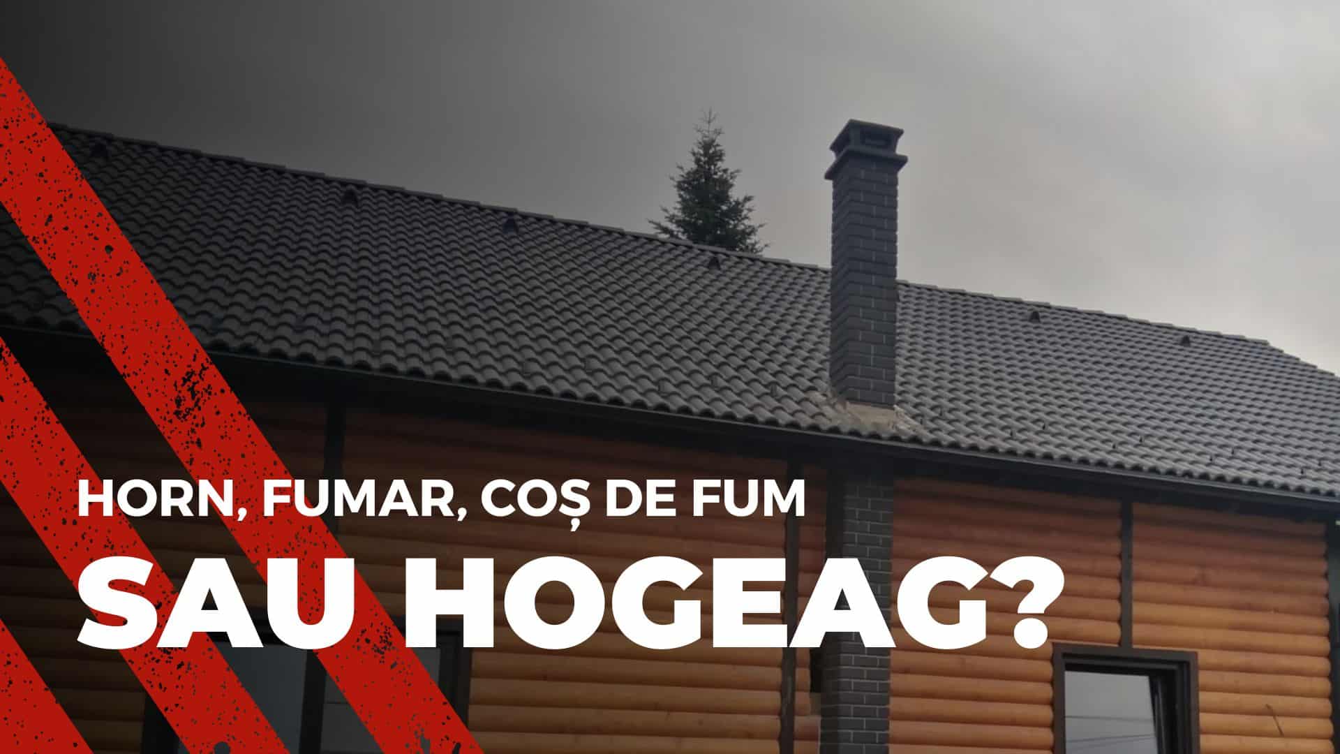 Coș de fum, fumar, horn sau hogeag